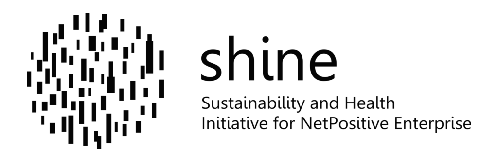 Shine: Sustainability and Health Initiative for NetPositive Enterprise